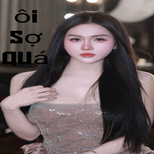 Mạnh phong - Ôi Sợ Quá