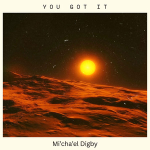 Michael Digby - You Got It