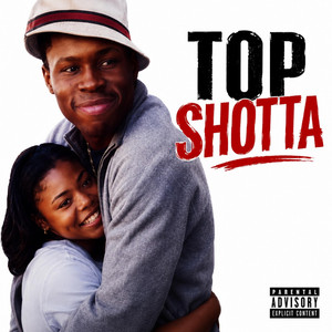 TOP SHOTTA! by Vinny West