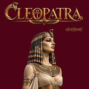 Cleopatra by GUR SYNC