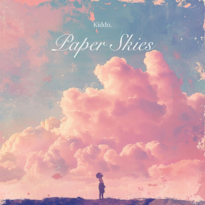 Paper Skies by Kiddo