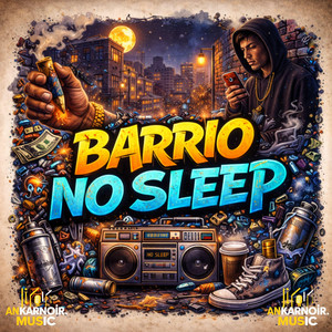 Barrio No Sleep by ankarnoirmusic