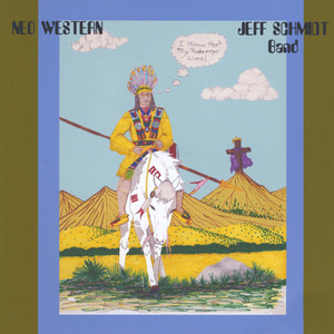 West by Jeff Schmidt Band