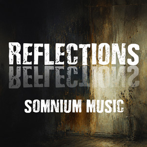 Reflections by Somnium Music
