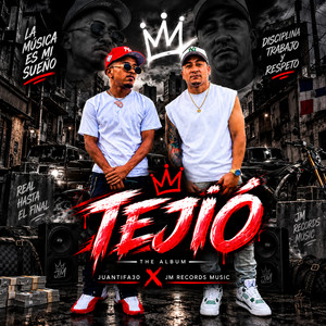 TEJIÓ by JuanTifa30, JM Records Music