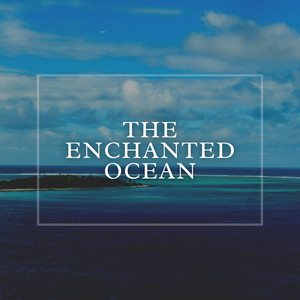 The Enchanted Ocean album