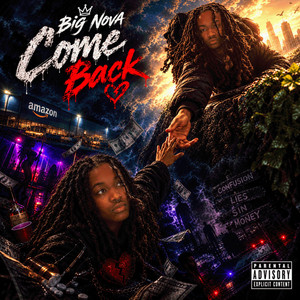 Come Back by Big Nova