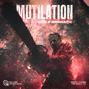 Mutilation by DR4MATIC, ND4