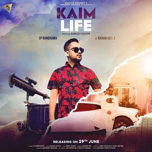 Kaim Life by JP Randhawa