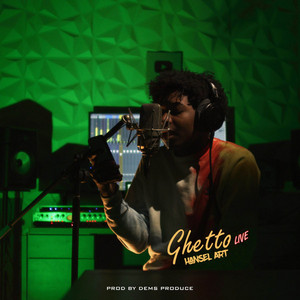 Ghetto - Live by Hansel Art