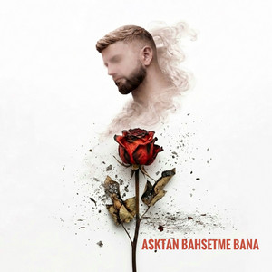 ASKTAN BAHSETME BANA by Sadık Nergis, MIHRIBAN