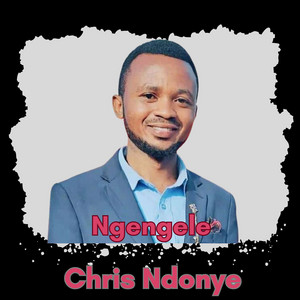 Chris Ndonye - Ngengele