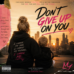 Don't Give Up On You - DJ Lukey C Remix by Luke Mind Power