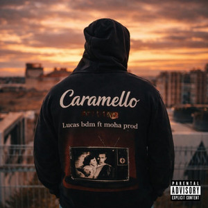 Caramello by Lucas BDM, Moha Prod