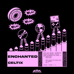 Enchanted by Asahi Crew, celtix