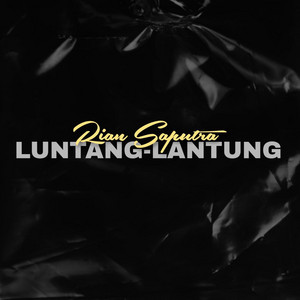 Rian Saputra - Luntang-Lantung