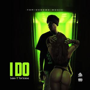 I Do by Laden, Top scheme