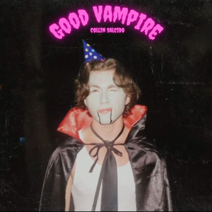 Good Vampire by Collin Salcido, Elendae