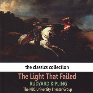 Kipling: The Light That Failed