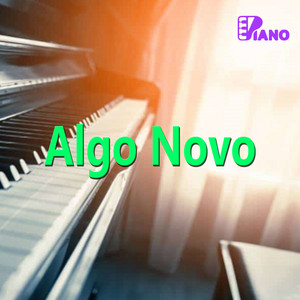 Eliezer soares - Algo Novo  Piano