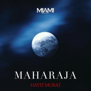 Hayit Murat - Maharaja
