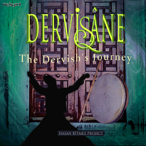 The Dervish's Journey