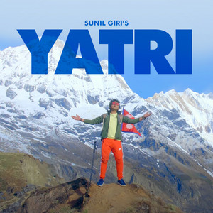 Sunil Giri - Yatri