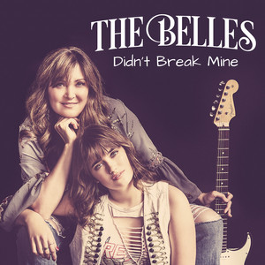 Didn't Break Mine (Acoustic) by Belles