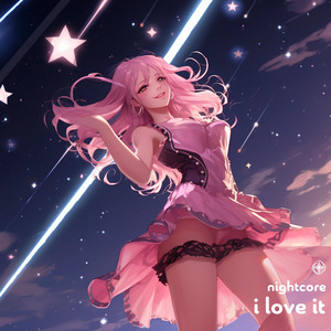 Neko - I Love It (Nightcore)