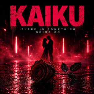 Something Going On by Kaiku