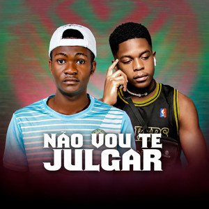 Não Vou Te Julgar by Laurilson Daniel