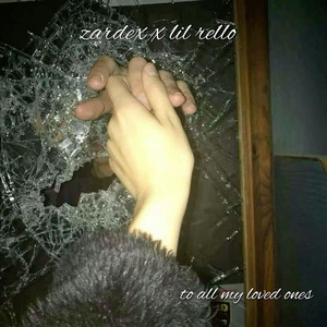 to all my loved ones