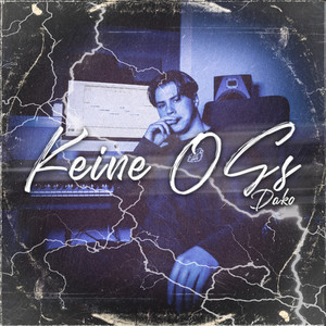 Keine OG's by DaKo