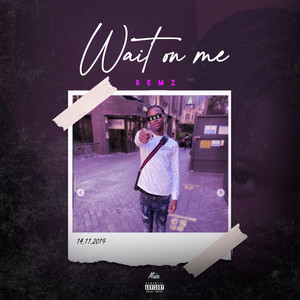 Portada de Wait On Me