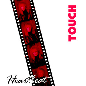 Heartbeat by Touch And Go, Touch, Tommy Nilsson