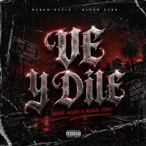 Ve y dile by Black Aclik, Black star