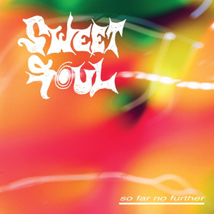 All the Same by Sweet Soul