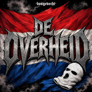 De Overheid by BOSGEVECHT