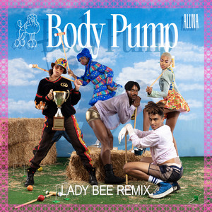 Body Pump - Lady Bee Remix cover art
