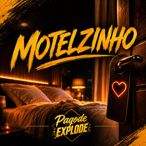 Motelzinho by Pagode Explode, BEMDITO Records