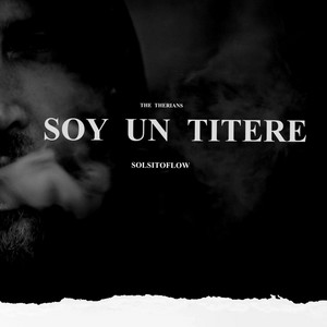 SOY UN TÍTERE by SOLSITOFLOW