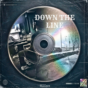 DOWN THE LINE by VIIas