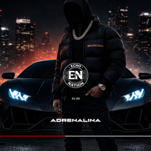 Adrenalina by Echo Nation