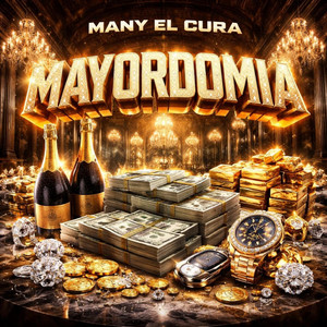 MAYORDOMIA by Many El Cura