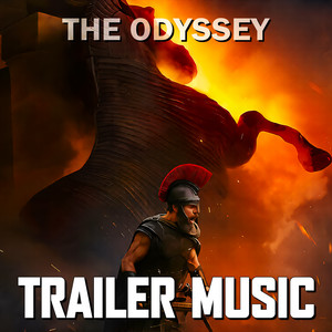 The Odyssey - New Trailer Music - Epic Version by PianoPrinceOfAnime