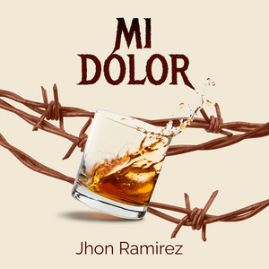 Jhon Ramírez - Mi Dolor