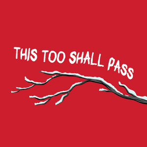 This Too Shall Pass by Hyde's Garage, Ruatpuii