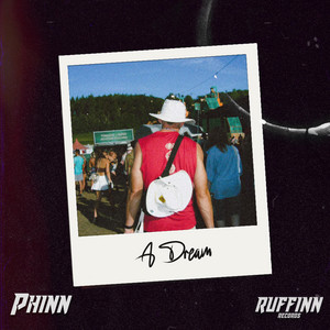 A Dream? by PHINN
