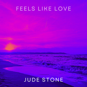 Feels Like Love by Jude Stone