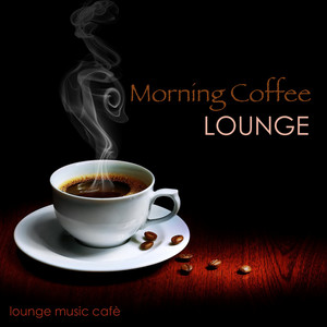 Cappuccino (Chill Lounge Relaxation) by Hans Ambient